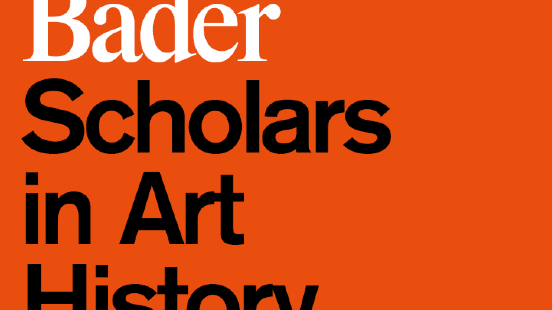 Bader Scholars in Art History