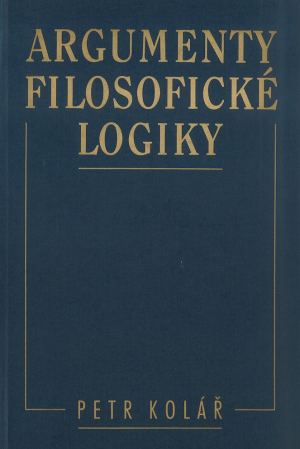 publikace Argumenty filosofické logiky