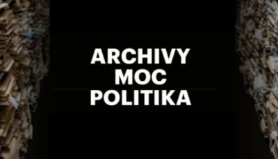 Konference: Archivy, moc, politika