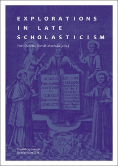 publikace Explorations in Late Scholasticism
