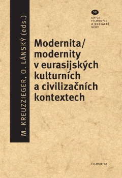 publikace Modernita/modernity v eurasijských kulturních a civilizačních kontextech