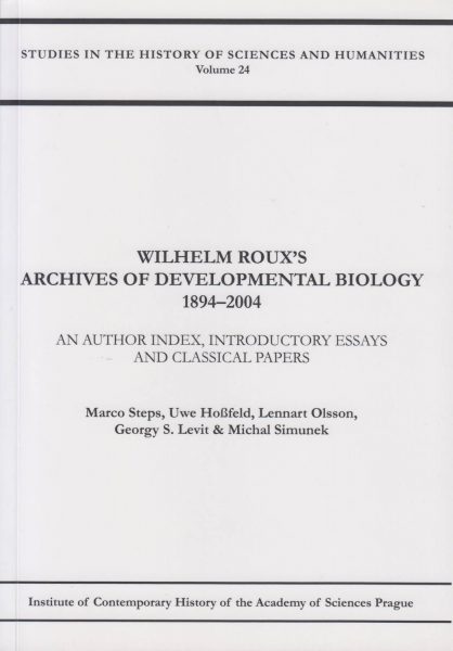 Wilhelm Roux’s Archives of Developmental Biology 1894–2004