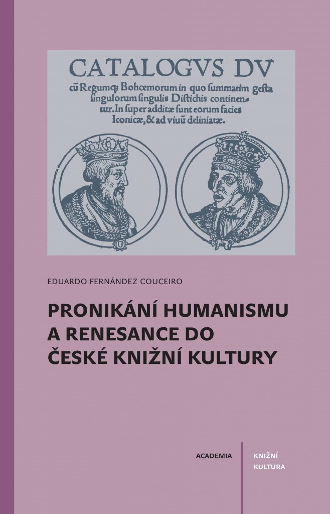 Couceiro:_Pronikání humanismu a renesance do české knižní kultury