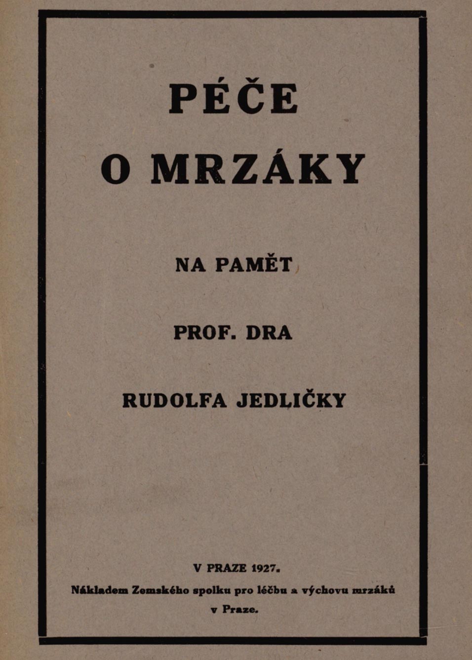 Péče o mrzáky