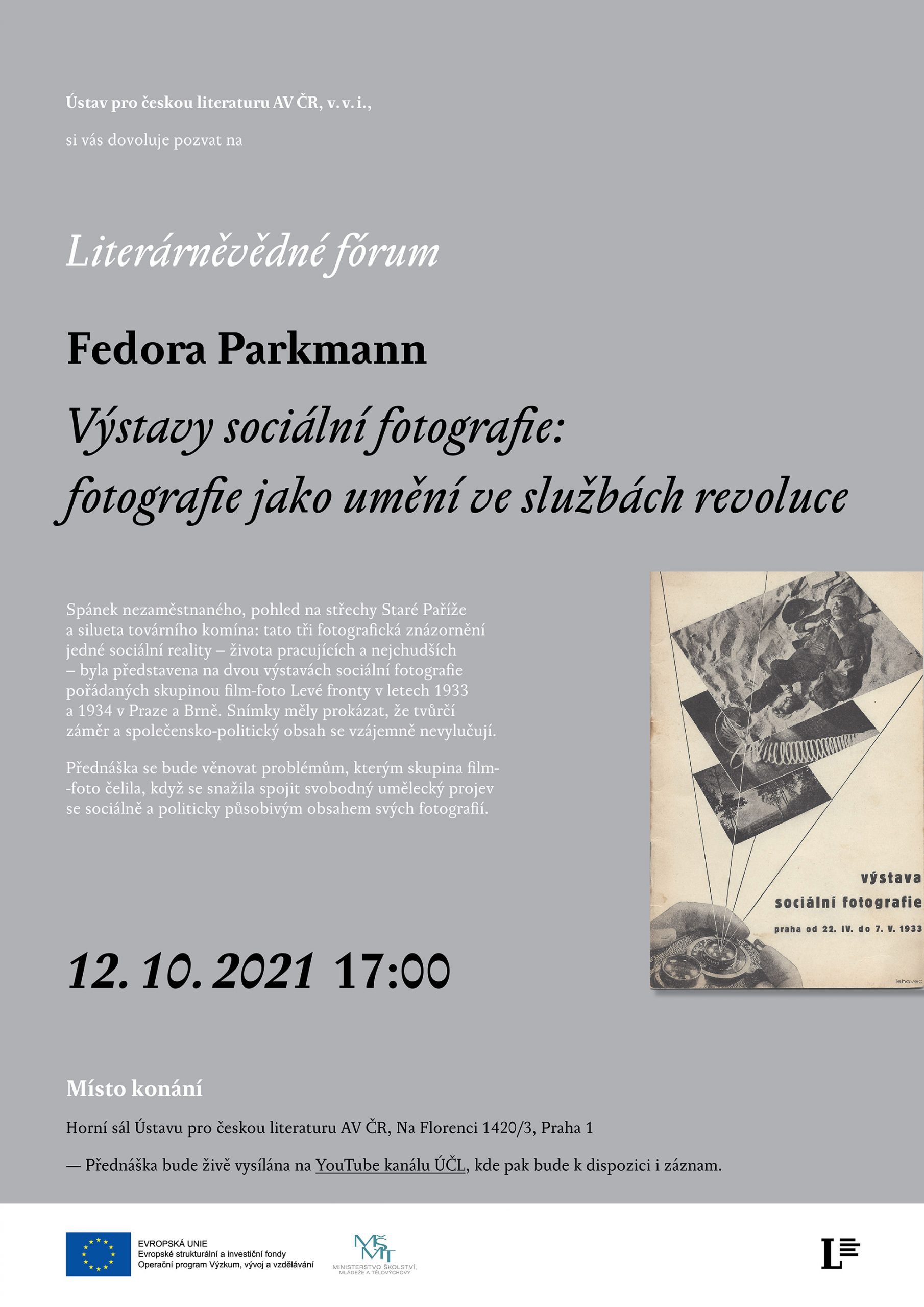 LVF 12. 10. 2021 Fedora Parkmann: Výstavy sociální fotografie