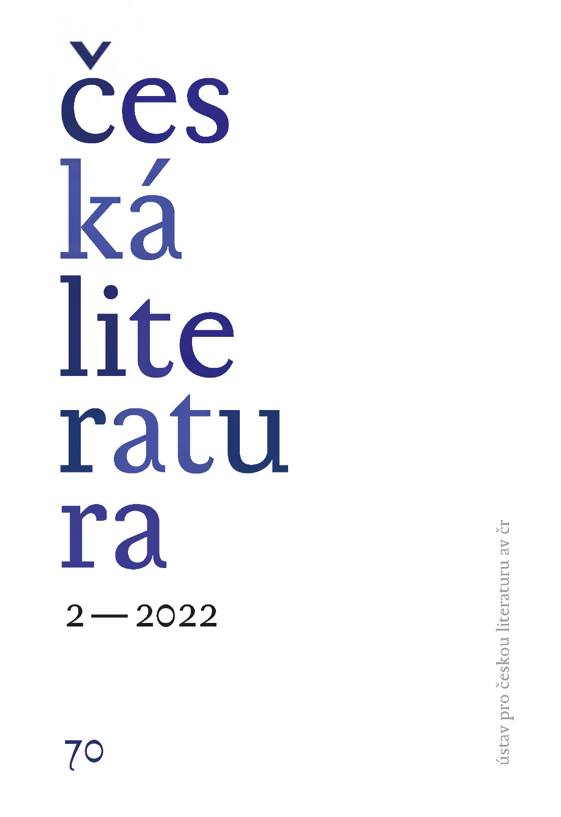 Česká literatura 70, 2022/2