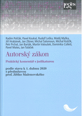 Autorský zákon: praktický komentář s judikaturou: podle stavu k 1. dubnu 2020