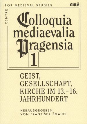 publikace Geist, Gesellschaft, Kirche im 13.-16. Jahrhundert