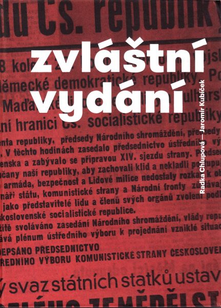 Zvláštní vydání : žurnalistika v srpnu 1968 v moravských krajích