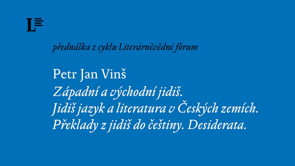 Petr Jan Vinš / Literárněvědné fórum 10. 10. 2023