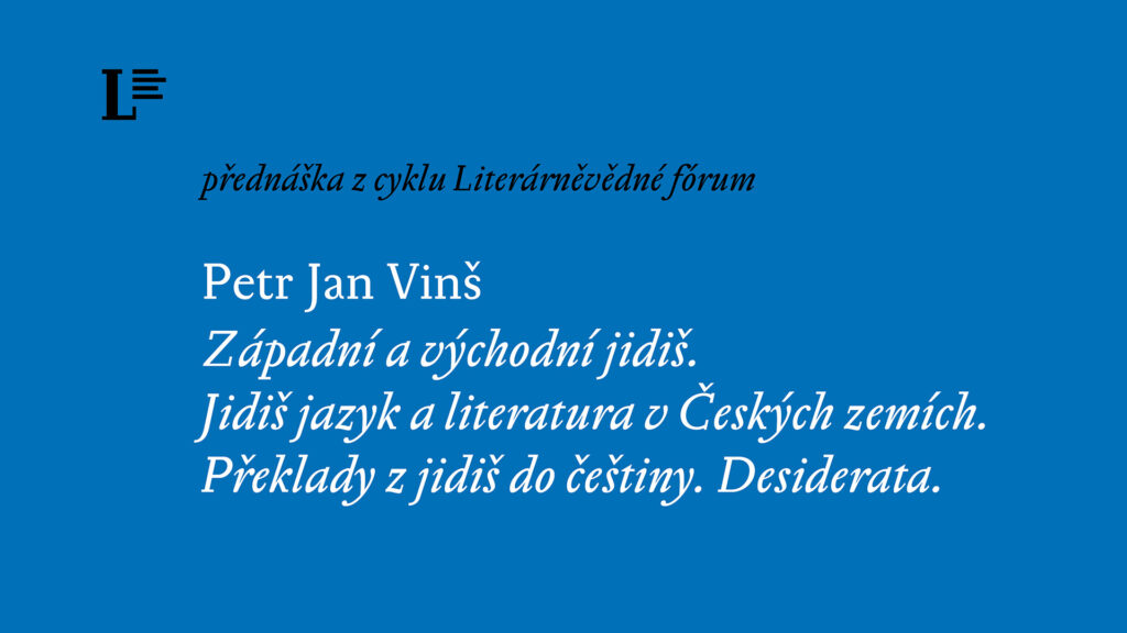 Literárněvědné fórum 10. 10. 2023: Petr Jan Vinš