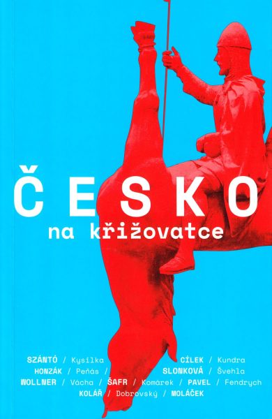 Česko na křižovatce