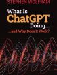 What is ChatGPT doing… and why does it work?