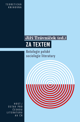 Za textem. Antologie polské sociologie literatury