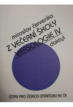 Z večerní školy versologie IV.