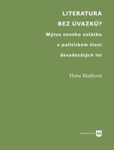 Hana Blažková: Literatura bez úvazku? (obálka knihy)