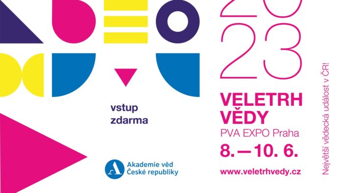 Banner - Veletrh vědy 2023, PVA Expo Praha, 8.-10. 6. 2023, největší vědecká událost v ČR, pořádá Akademie věd ČR