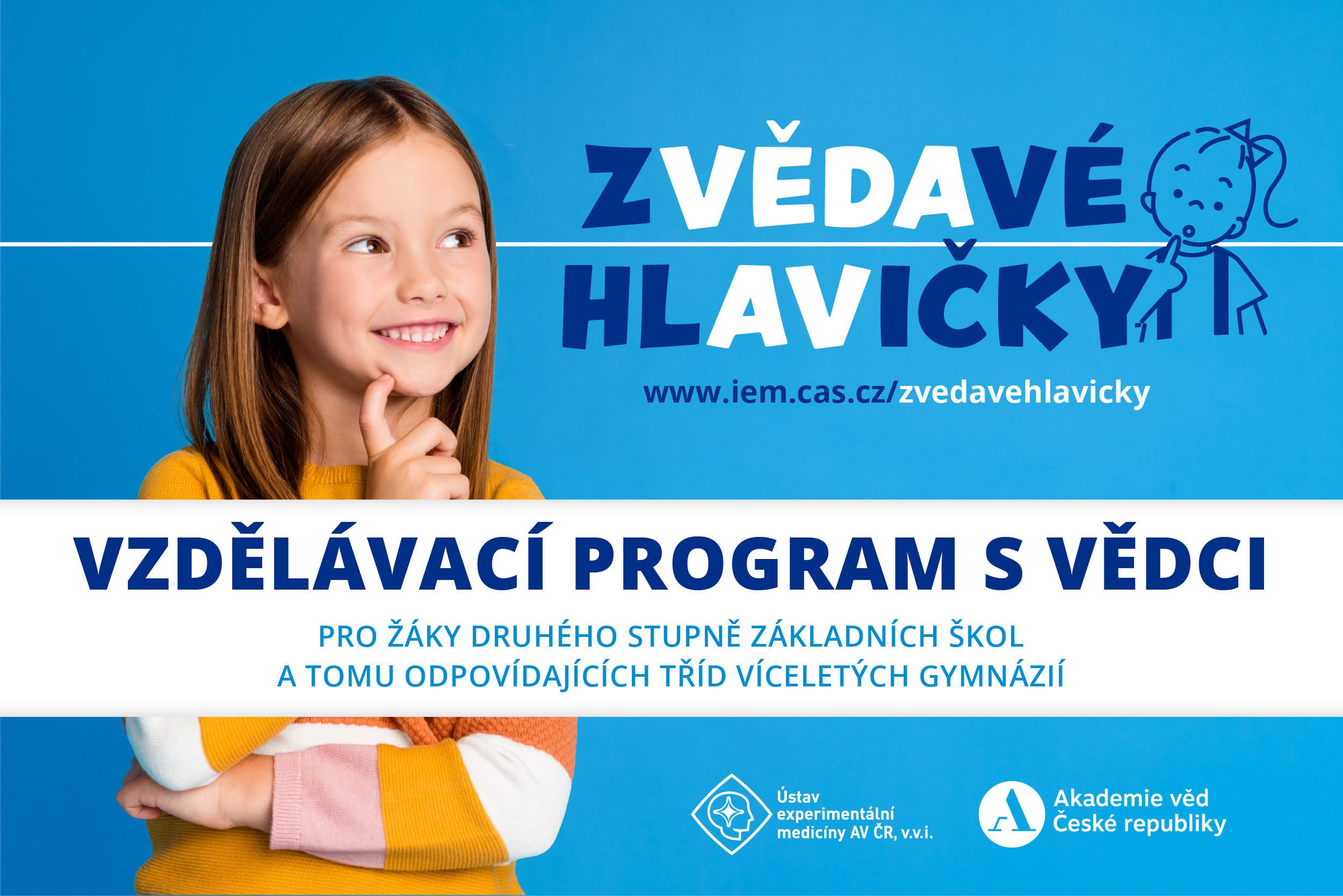 Grafický banner projektu Zvědavé hlavičky - vzdělávací program s vědci pro žáky základních škol a tomu odpovídajících tříd víceletých gymnázií.