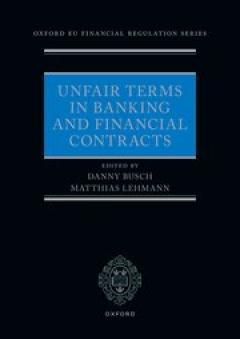 Unfair Terms in Banking and Financial Contracts