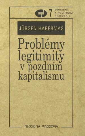 publikace Problémy legitimity v pozdním kapitalismu