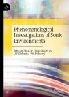 phenomenological-investigations-of-sonic-environments