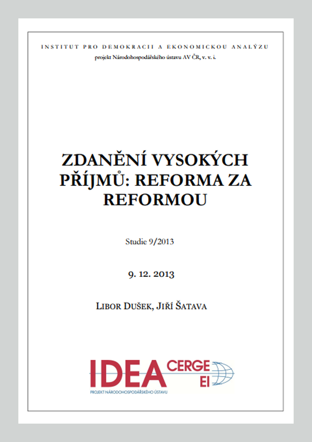 Zdanění vysokých příjmů: reforma za reformou