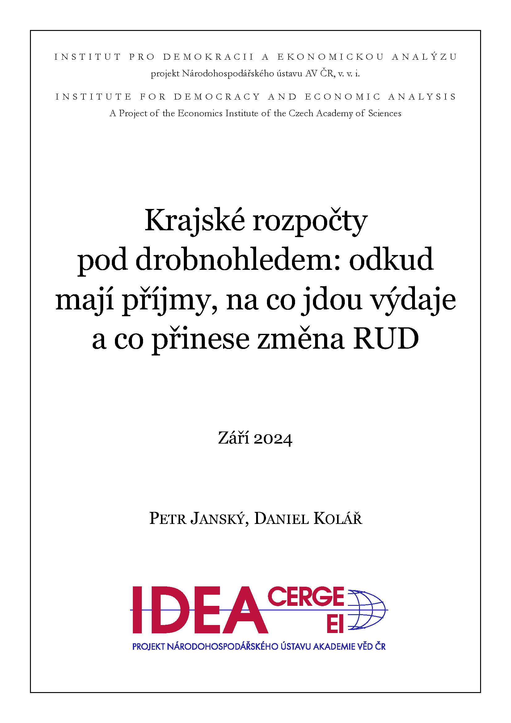 Krajské rozpočty pod drobnohledem: odkud mají příjmy, na co jdou výdaje a co přinese změna RUD