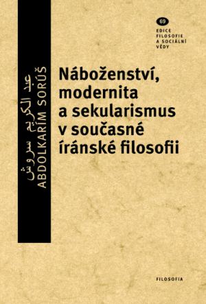 publikace Náboženství, modernita a sekularismus v současné íránské filosofii