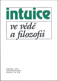 publikace Intuice ve vědě a filozofii