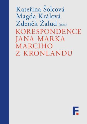 publikace Korespondence Jana Marka Marciho z Kronlandu