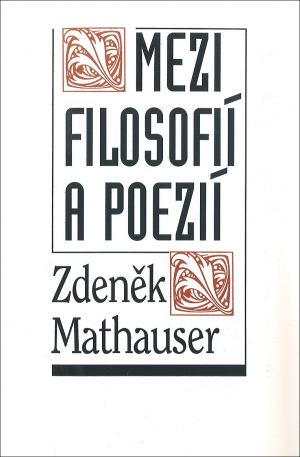 publikace Mezi filosofií a poezií