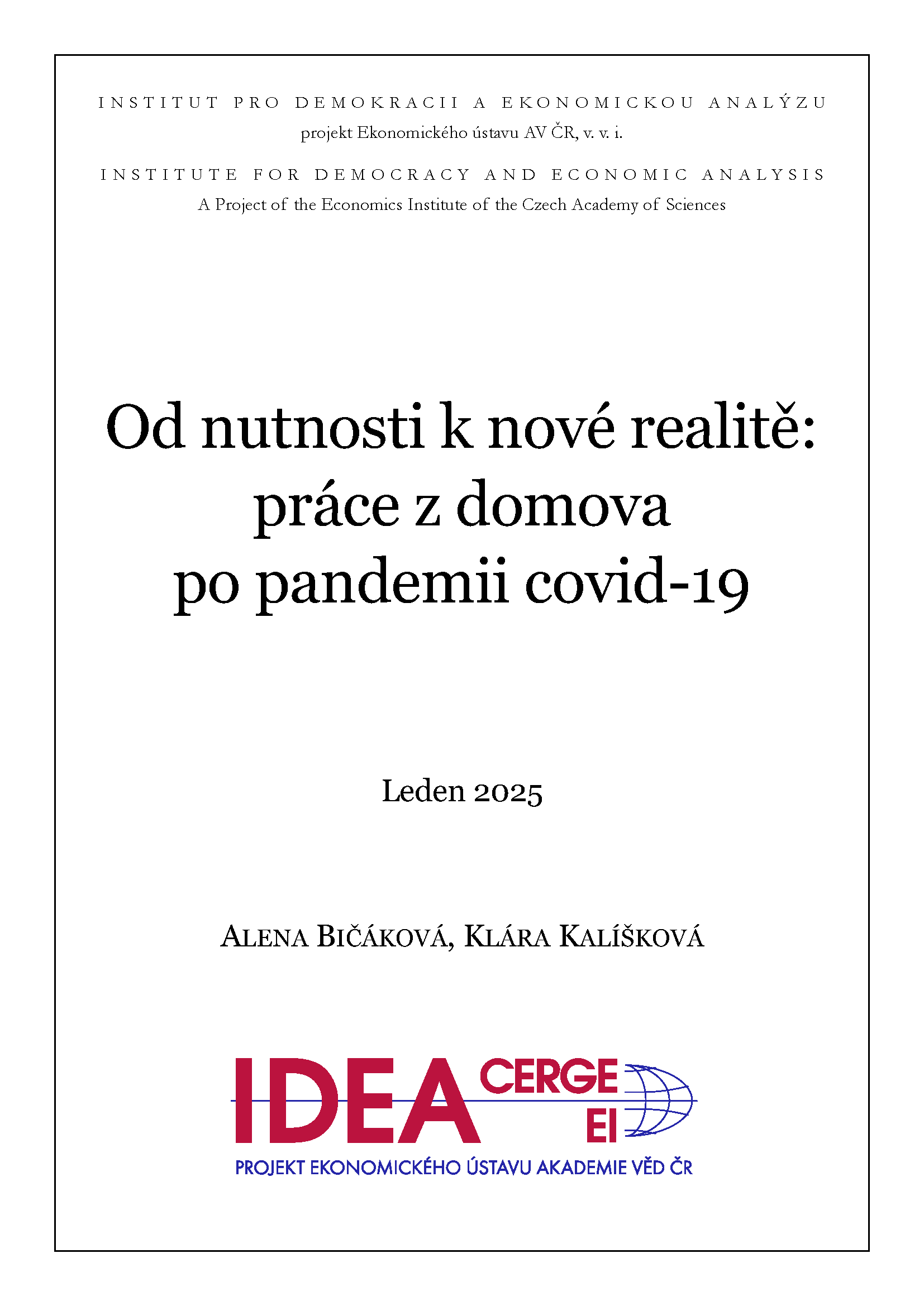 Od nutnosti k nové realitě: práce z domova po pandemii covid-19
