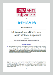 Jak komunikovat vládní krizová opatření? Často je opakovat